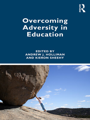 cover image of Overcoming Adversity in Education